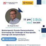 Recording Webinar Biotherapeutic Protein Characterization: Overcoming the Challenges of Non-Specific Cleavage and Autoproteolysis, Oktober 13 2021